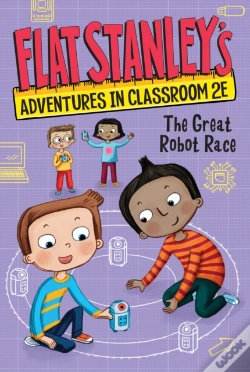 Capa do artigo Flat Stanley'S Adventures In Classroom 2e #4: The Great Robot Race