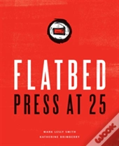 Flatbed Press At 25