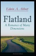 "Flatland A Romance Of Many Dimensions(Classics Illustrated) "
