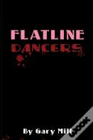 Flatline Dancers