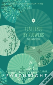 Capa do artigo Flattered By Flowers