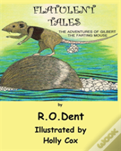 Flatulent Tales