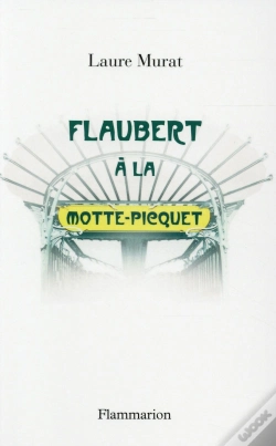 Capa do artigo Flaubert À La Motte-Picquet