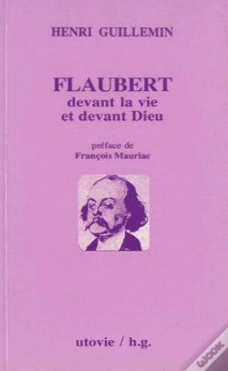 Capa do artigo Flaubert ; Devant La Vie Et Devant Dieu