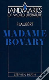 Flaubert: Madame Bovary