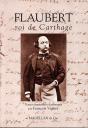 Flaubert, Roi De Carthage - Preview