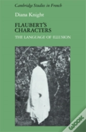 Flaubert'S Characters