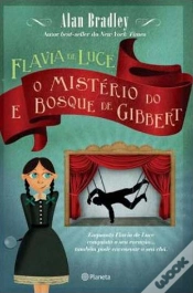 Capa do artigo Flávia de Luce e os Mistério do Bosque de Gibbet