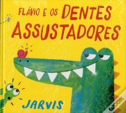 Capa do artigo Flávio e os Dentes Assustadores