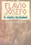 Flávio Josefo - O Judeu de Roma