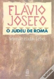 Capa do artigo Flávio Josefo - O Judeu de Roma
