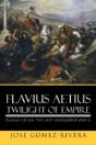 Flavius Aetius Twilight Of Empire - Preview