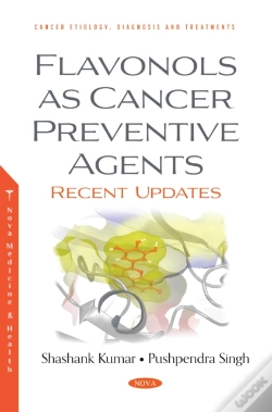 Capa do artigo Flavonols As Cancer Preventive Agents: Recent Updates