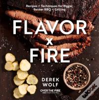 Flavor By Fire