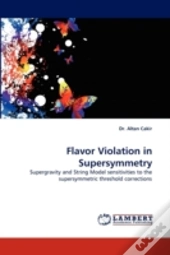 Flavor Violation In Supersymmetry
