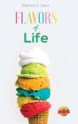 Flavors Of Life - Preview