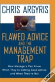 Capa do artigo Flawed Advice And The Management Trap