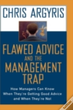 Capa do artigo Flawed Advice And The Management Trap