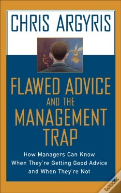 Capa do artigo Flawed Advice And The Management Trap