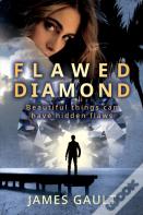 Flawed Diamond