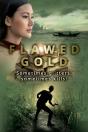 Flawed Gold - Preview