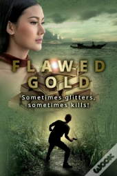 Flawed Gold