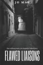 Flawed Liaisons - Preview