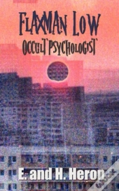 Capa do artigo Flaxman Low, Occult Psychologist - Collected Stories