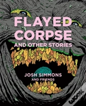 Flayed Corpse And Other Stories