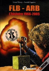 Flb - Arb, L'Histoire, 1966-2005