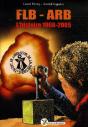 Flb - Arb, L'Histoire, 1966-2005 - Preview