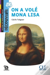 Capa do artigo Fle ; Découverte ; On A Volé Mona Lisa ; A2.2 (Édition 2019)