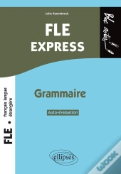 Fle Express ; Grammaire ; Auto-Évaluation ; B1>B2