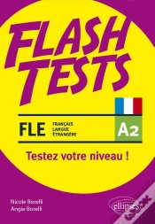 Capa do artigo Fle (Français Langue Étrangere) ; Flash Tests A2 ; Testez Votre Niveau De Français !