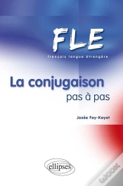 Capa do artigo Fle. La Conjugaison Pas À Pas (Français Langue Etrangère)