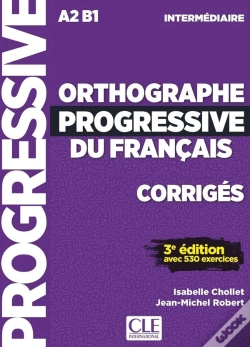 Capa do artigo Fle ; Orthographe Progressive ; Niveau Intermédiaire ; A2, B1 ; Corrigés (Édition 2020)