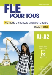 Capa do artigo Fle Pour Tous ; A1>A2 ; Méthode De Français Langue Étrangère En 20 Leçons