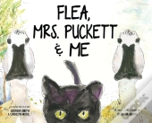 Flea, Mrs. Puckett & Me
