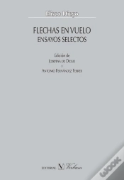Capa do artigo Flechas En Vuelo. Ensayos Selectos