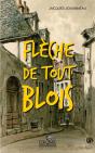 Flèche De Tout Blois - Preview