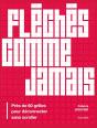Fléchés Comme Jamais : Près De 60 Grilles Pour Déconnecter Sans Scroller - Preview