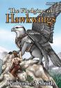 Fledging Of Hawkwings - Preview