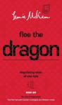Flee The Dragon - Preview