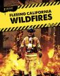 Fleeing California Wildfires - Preview