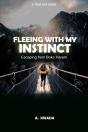 Fleeing With My Instinct - Preview