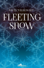 Fleeting Snow - Preview