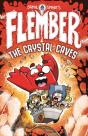 Flember 2: The Crystal Caves (From The Multi-Million-Selling Creative Genius Jamie Smart) - Preview