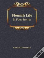Flemish Life In Four Stories