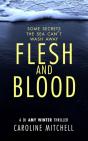 Flesh And Blood - Preview
