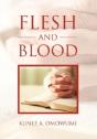 Flesh And Blood - Preview